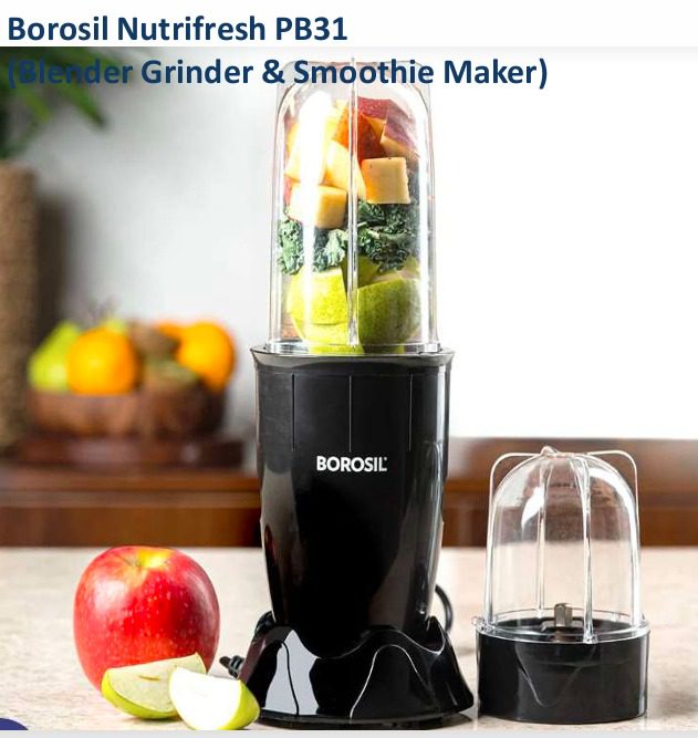 Borosil Nutrifresh PB31 (Blender Grinder & Smoothie Maker)
